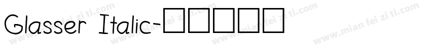 Glasser Italic字体转换
